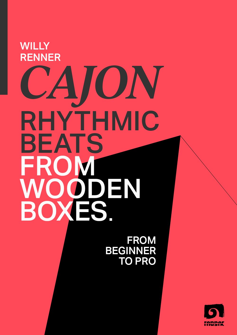 Cajón – Rhythmic Beats from Wooden Boxes von Willy Renner, Buchcover